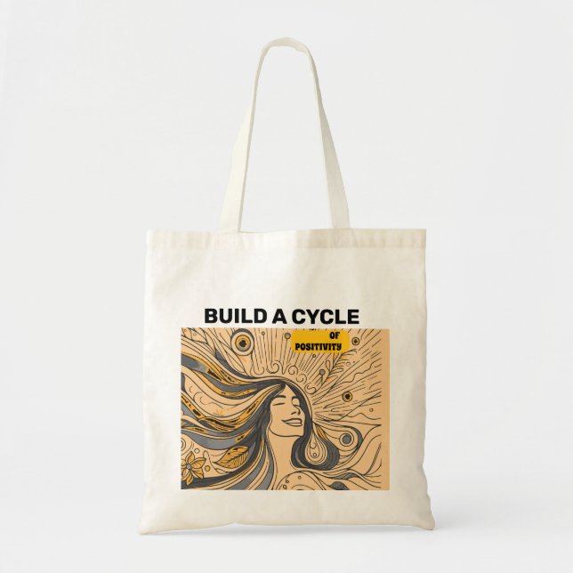 Build a cycle of positivity Playera  Tote Bag (Front)