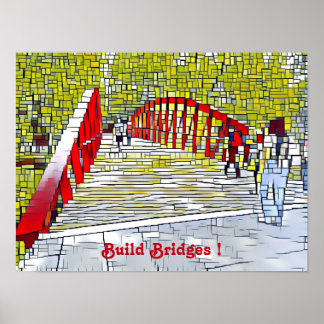 Build Bridges Abstract Art Modern Wall Poster