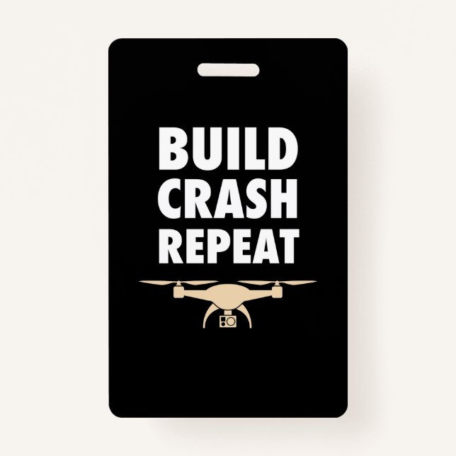 Build Crash Repeat Drone ID Badge (Front)