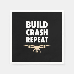Build Crash Repeat Drone Napkin