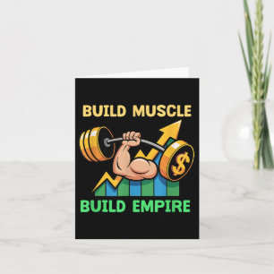 Build Muscle Build Empire Motivation Barbell Dolla Card