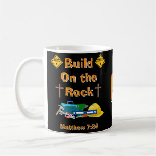 Build On the Rock Coffee Mug