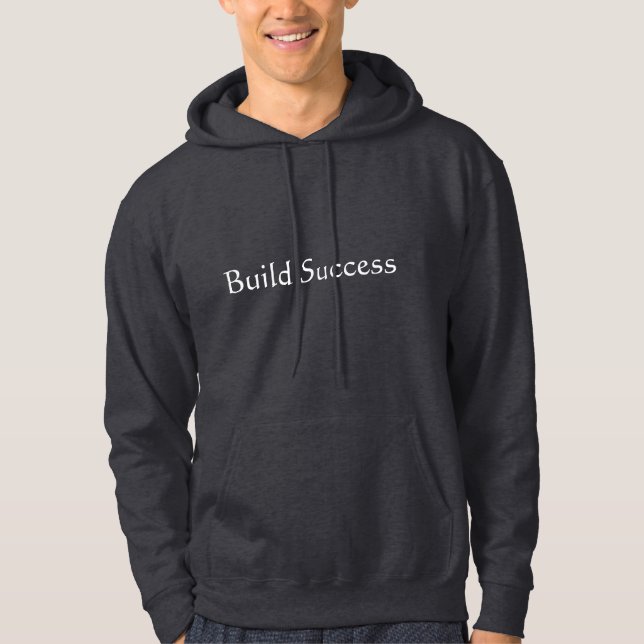 Build Success Minimal Typography Hoodie (Front)