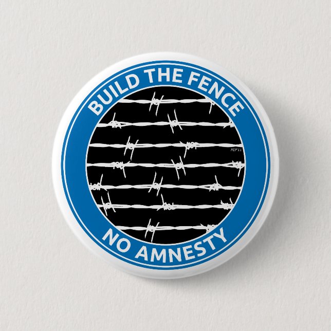 Build The Fence 6 Cm Round Badge (Front)