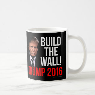 Build the Wall Donald Trump 2016 Coffee Mug