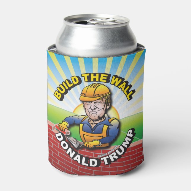 BUILD THE WALL DONALD TRUMP BRICK LAYER MASON USA CAN COOLER (Can Front)