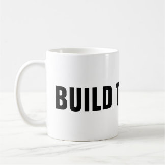 Build The Wall Mug