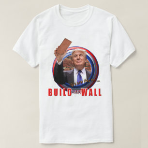 Build the Wall  President Donald Trump T-Shirt