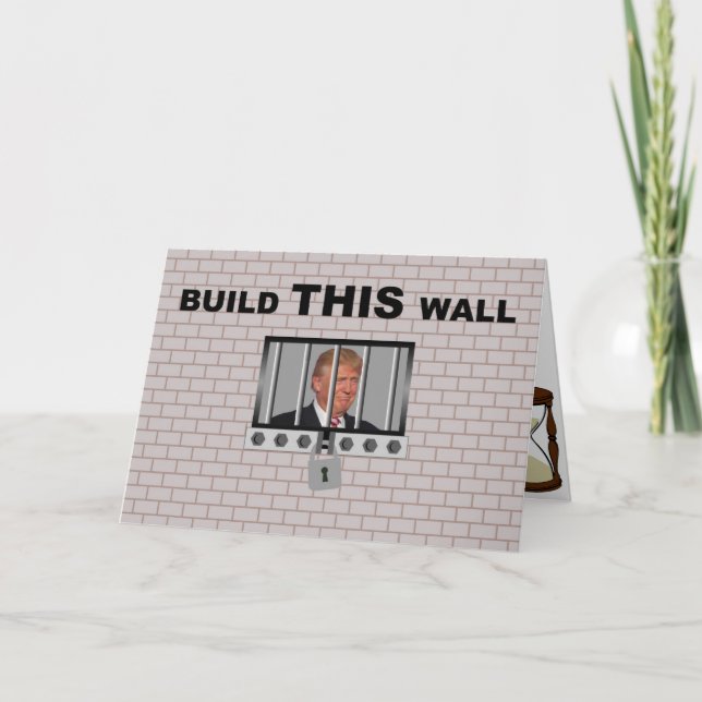 Build THIS wall / Anti Trump, Card (Front)