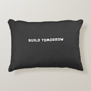 Build Tomorrow Innovative Future Creator Mindset Decorative Cushion