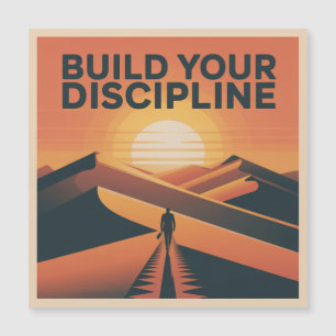 Build Your Discipline