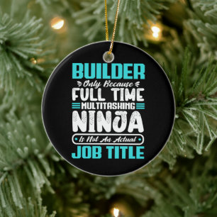 Builder Job Title Profession Building Skills Gifts Ceramic Tree Decoration