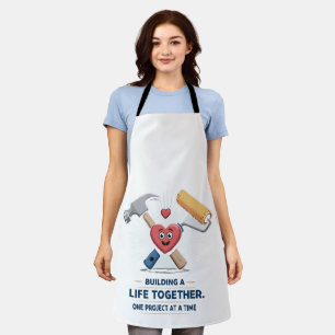 Building A Life Together   Cute DIY Couple Home  Apron