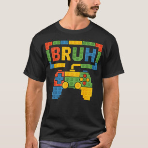 Building Blocks Bruh Boys Birthday Brick Builder T-Shirt