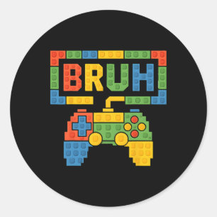 Building Blocks Bruh Boys Kids Birthday Brick Buil Classic Round Sticker