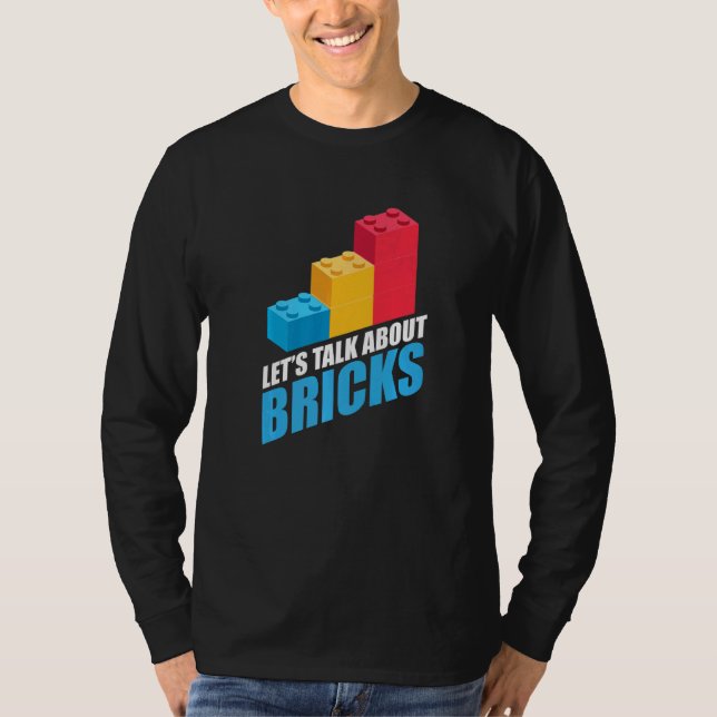Building Bricks Blocks Fan Master Builder Bricklay T-Shirt (Front)