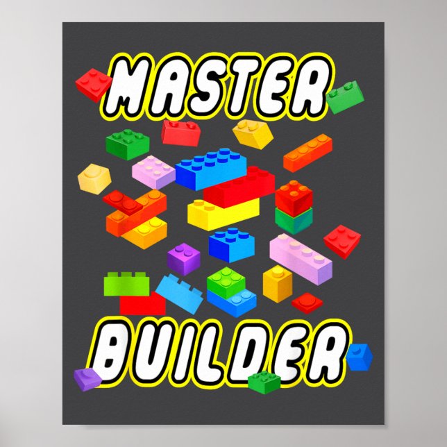 Building Bricks Master Builder Construction Block  Poster (Front)