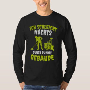 Building Cleaner Putzmann Cleaning Power  Saying T-Shirt
