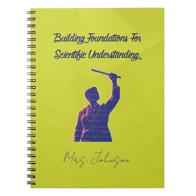 Building Foundations Scientific Understanding Notebook (Front)