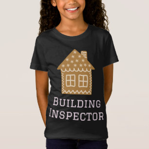 Building Inspector Fun Gingerbread House Decoratin T-Shirt