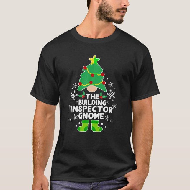 Building Inspector Gnome Xmas Family Holiday Chris T-Shirt (Front)