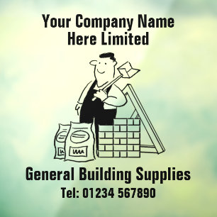 Building Materials or Building Supplies Company Window Cling