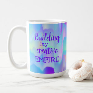 Building My Creative EMPIRE Mug