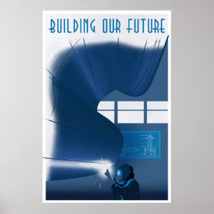 Building our Future Poster