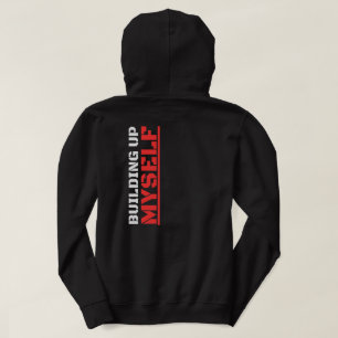 Building Up Myself Gym Fitness Graphic Streetwear Hoodie