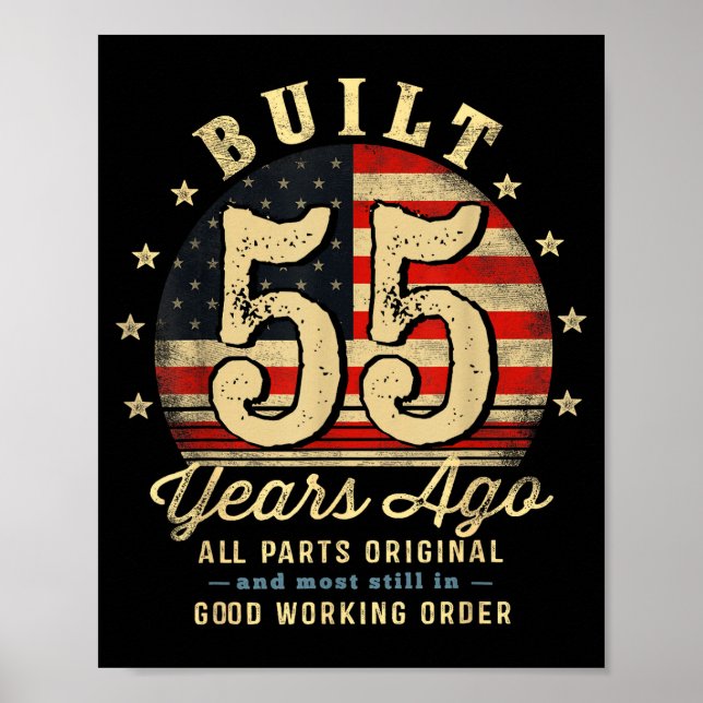 Built 55 Years Ago Funny 55th Birthday Usa Flag  Poster (Front)