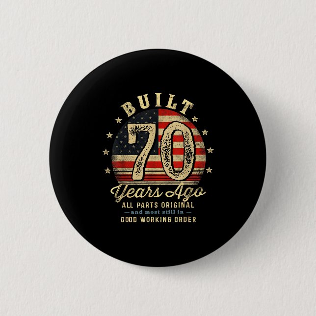 Built 70 Years Ago Funny 70th Birthday Usa Flag  6 Cm Round Badge (Front)