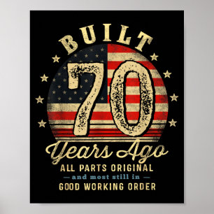 Built 70 Years Ago Funny 70th Birthday Usa Flag  Poster