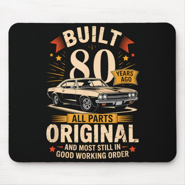 Built 80 Years Ago - Funny 80th Birthday Gift  Mouse Mat (Front)