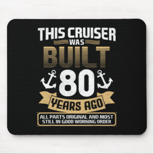 Built 80 Years Ago Vintage 80 Year Old 80th Birthd Mouse Mat