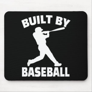 Built By Baseball Funny Baseball For Men Women Boy Mouse Mat