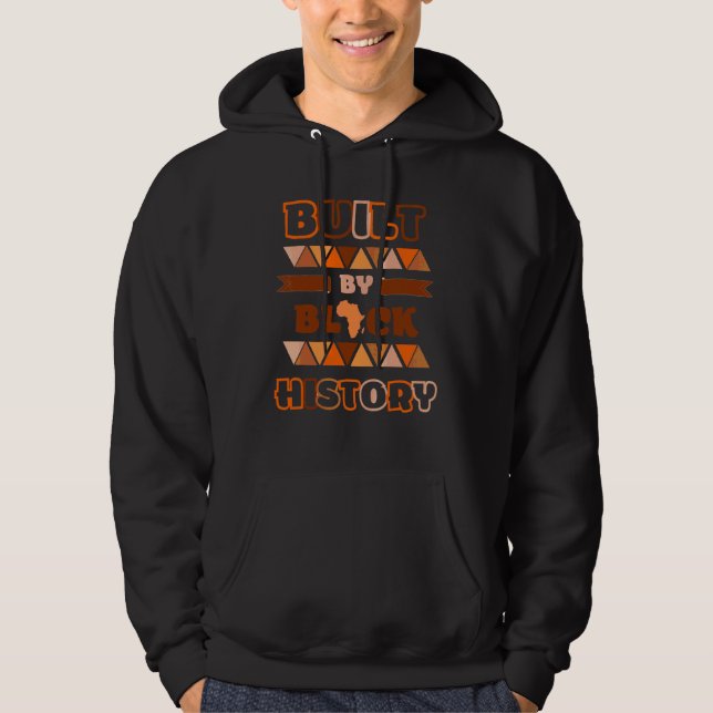 Built By Black History Bhm African Pride Month Men Hoodie (Front)