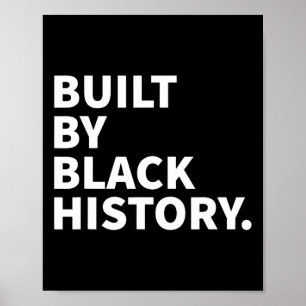 Built By Black History - Black History Month Junet Poster
