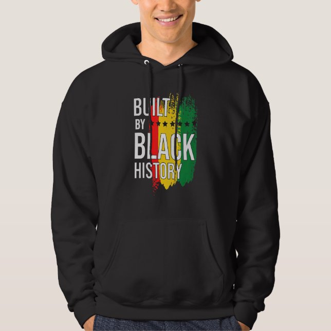 Built By Black History Blackity Black Black Hoodie (Front)