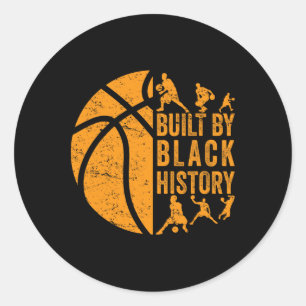 Built By Black History Bysketbyll  Classic Round Sticker