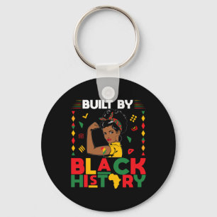 Built By Black History Month Strong African Pride Key Ring