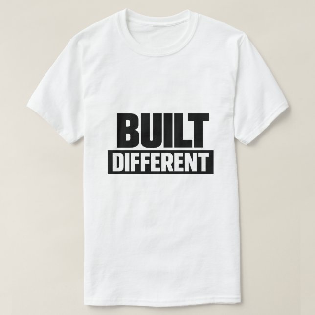 Built Different T-Shirt (Design Front)