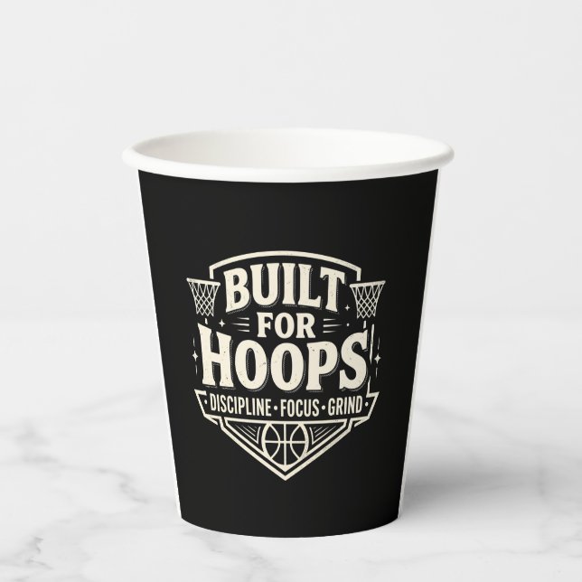 Built for Hoops Basketball Motivation Paper Cups (Front)