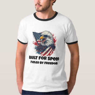 Built for Speed. Fuelled by Freedom T-Shirt