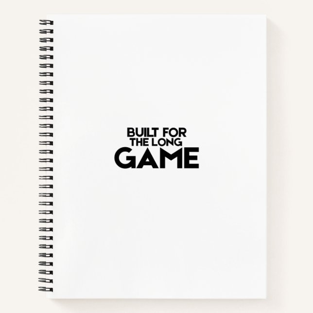 Built For The Long Game Minimalist Spiral Notebook (Front)