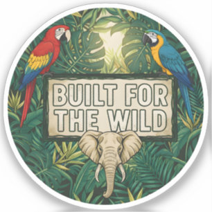Built for the Wild