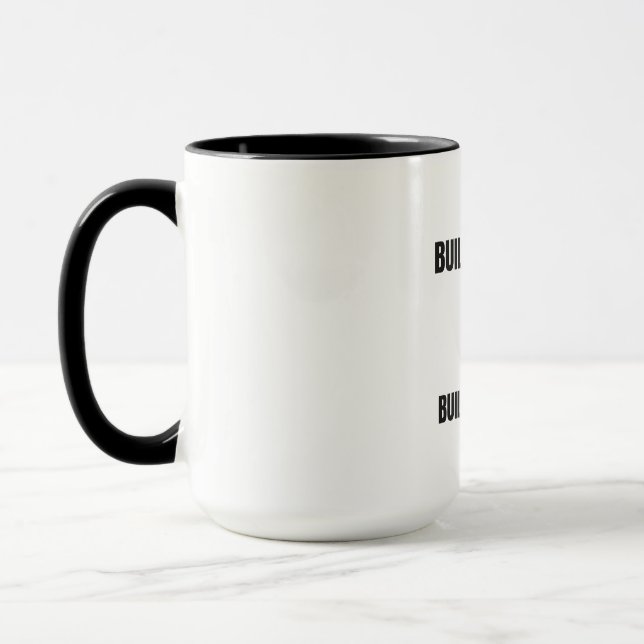 Built for Work. Built for Family. Black Lab Coffee Mug (Left)