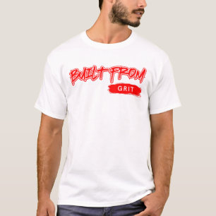 Built From Grit™ Red Letters Real Hustle All Facts T-Shirt