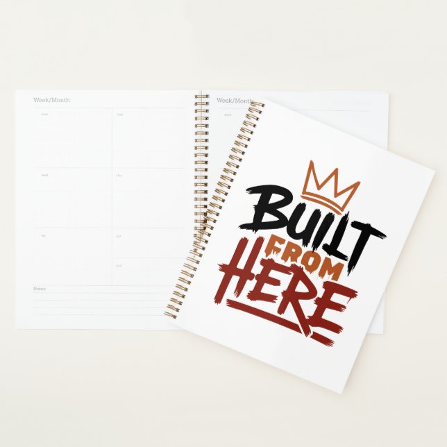 Built From Here Expression Of Pride & Authenticity Planner (Display)