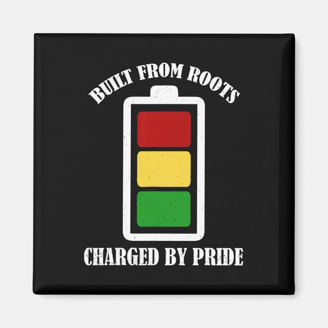 Built From Roots Juneteenth Black History African  Magnet (Front)