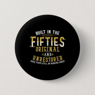 Built In Fifties 50s Original Unrestored 70th Birt 6 Cm Round Badge